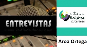 Entrevista al Srta. Aroa Ortega en representación de la asociación Audir para el dialogo religioso